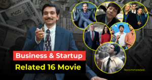 Business and Startup Related 16 Movies